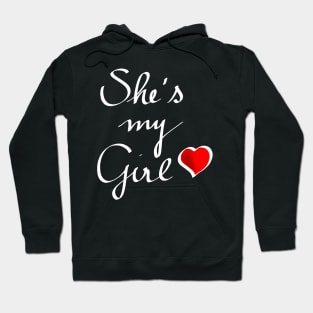 She's my girl Hoodie